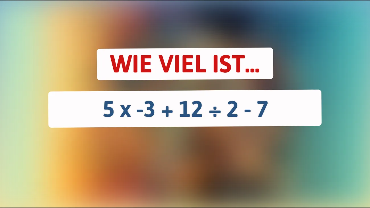 Kannst du diese mathematische Herausforderung meistern? Nur wenige kommen auf die richtige Antwort!"